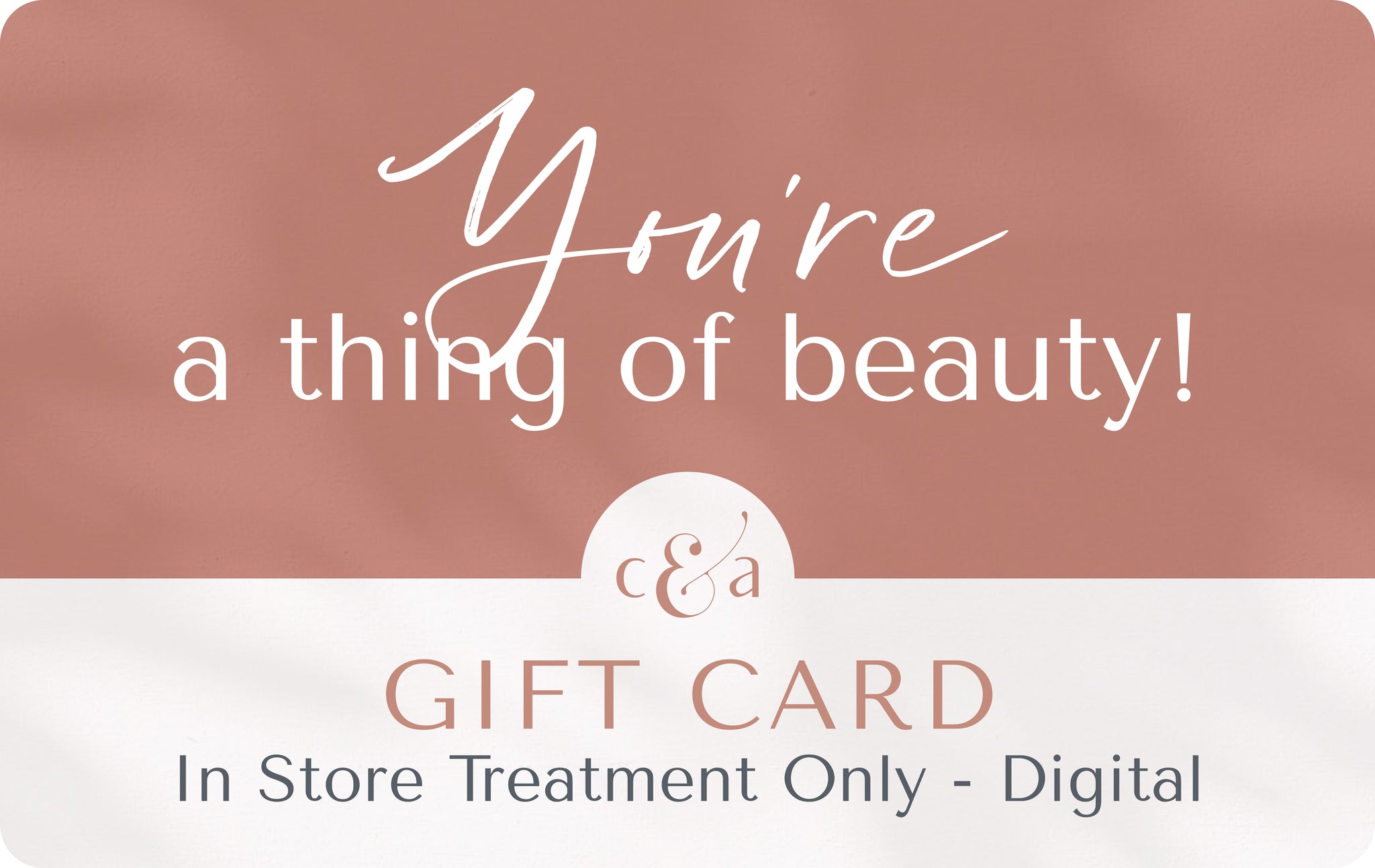 E Gift Card In-Store Shopping/Treatments (Plus Bonus Voucher Available)